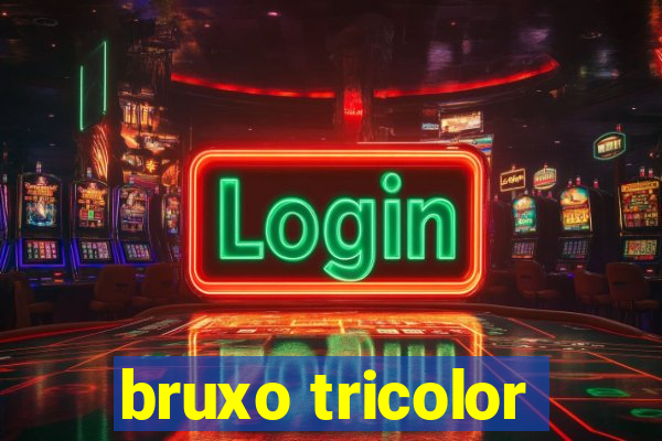 bruxo tricolor